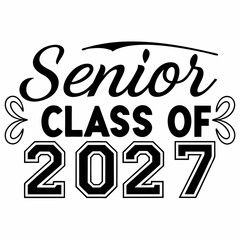 Trendy and Stylish Senior 2027 Outline Font