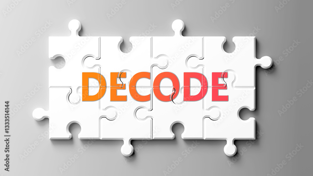 Aufkleber decode complex like a puzzle - pictured as word decode on a puzzle pieces to show that decode is com