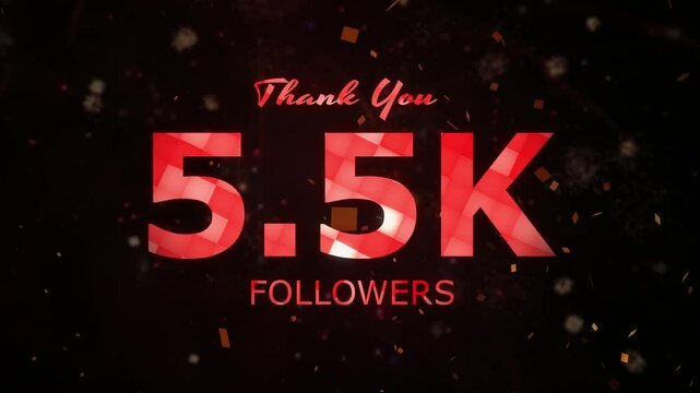 5.5K Followers celebration animation, 5500 followers thank you video, fireworks, confetti party effects, social media milestone motion graphics animation, celebrating 5.5K followers