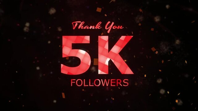 5K Followers celebration animation, 5000 followers thank you video, fireworks, confetti party effects, social media milestone motion graphics animation, celebrating 5K followers