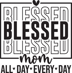 Blessed Mom