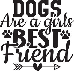 Dogs Are a Girls Best Friend 