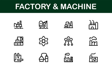 Factory and Machine Icon Set. Essential Collection for Industrial, Manufacturing, and Production Designs