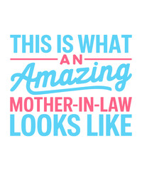 Amazing Mother-In-Law T-Shirt - Bold & Simple