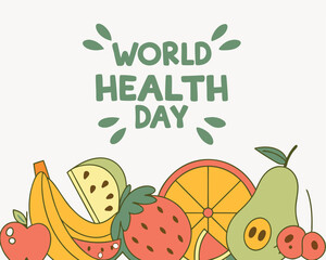World Health Day Fruit Illustration for Healthy Eating