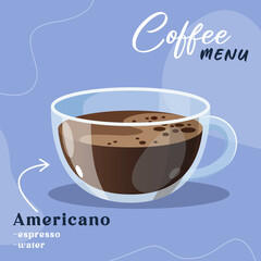 Tasty aromatic Americano Coffee glass cup. Beverage cafe menu design.
