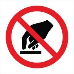 Prohibition sign preventing people from touching a surface, conveying safety and hygiene standards