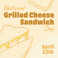 Obraz premium National Grilled Cheese Sandwich Day graphic, April 12th event banner with illustrations, vector