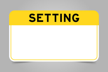 Label banner that have yellow headline with word setting and white copy space, on gray background