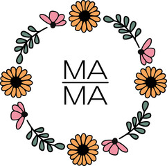 Mama Wreath Vector