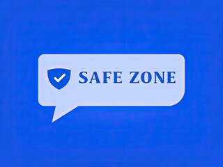 Secure Communication in the Safe Zone Concept