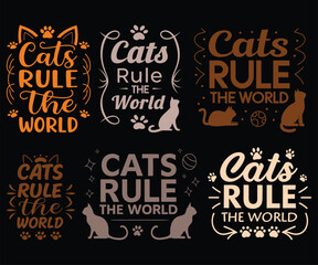 Obraz premium Six Stylish Cat Designs Cats Rule The World T-shirt Designs