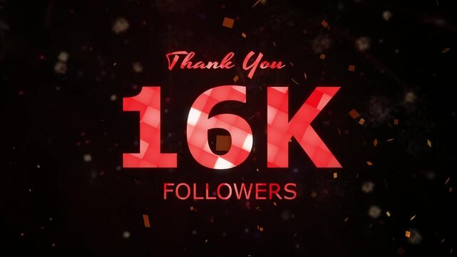 16K Followers celebration animation, 16000 followers thank you video, fireworks, confetti party effects, social media milestone motion graphics animation, celebrating 16K followers