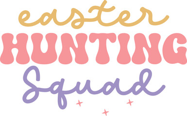 Easter hunting squad