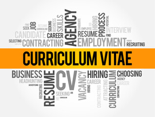 Curriculum Vitae is a short written summary of a person's career, qualifications, and education, word cloud text concept background