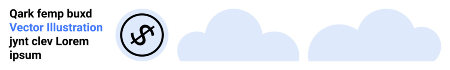 Dollar symbol in black circle near blue cloud forms, conveying finance, savings, cloud computing, money management, fintech, digital security, and simple landing page