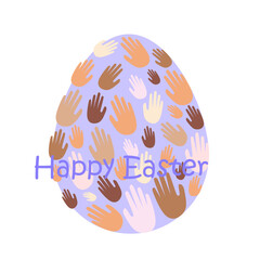 Original Easter card. Easter egg decorated with palms of hands with different skin colors. Easter is an international holiday. Vector illustration