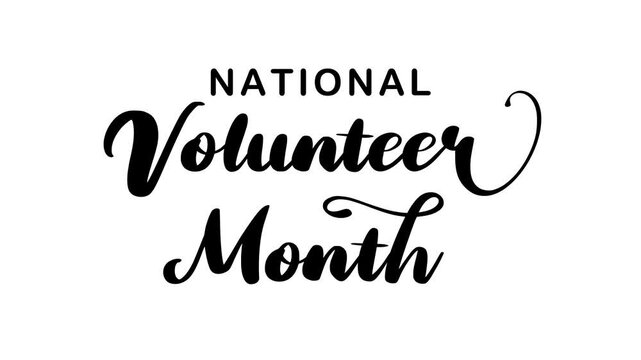 National Volunteer Month Text Animation, suitable for social media posts, website banners, and promotional materials celebrating volunteerism.