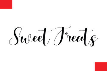 Sweet Treats Modern Typography Text Quote Food Slogan Phrase