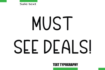 Must-See Deals! Stylish Text Typography For Special Offer Caption