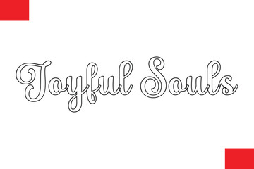 Joyful SoulsCursive Typography Christmas Text
