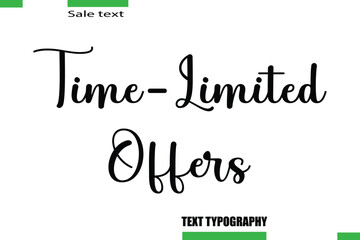 Time-Limited Offers Vector Typography Text Illustration For Special Offer Banner