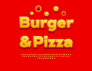 Vector Joyful Advertisement Burger and Pizza for Cafe. Yellow and Red Classic Font. Creative Alphabet Letters and Numbers set.