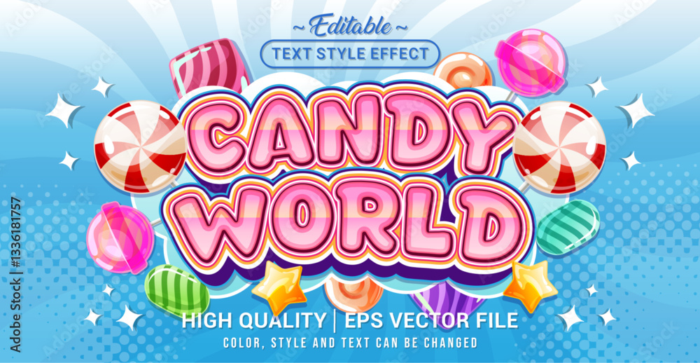 Poster Editable text style effect - Candy World text style theme. Vector text style illustration template.