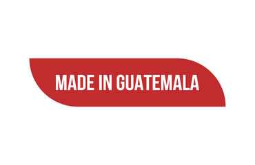 Fototapeta premium Red banner Made in Guatemala isolated on white background.
