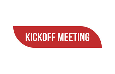 Red banner Kickoff meeting isolated on white background.