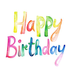 Colorful Birthday Wishes: A vibrant, hand-painted "Happy Birthday" message in a watercolor style, conveying joy and celebration