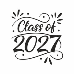Classic Handwritten Script Class of 2027 Digital