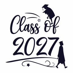 Timeless and Chic Class of 2027 Graduation Typography