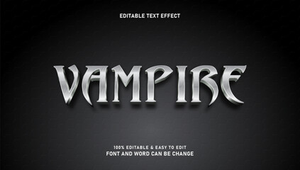 Vampire text effect with silver color that can be edited