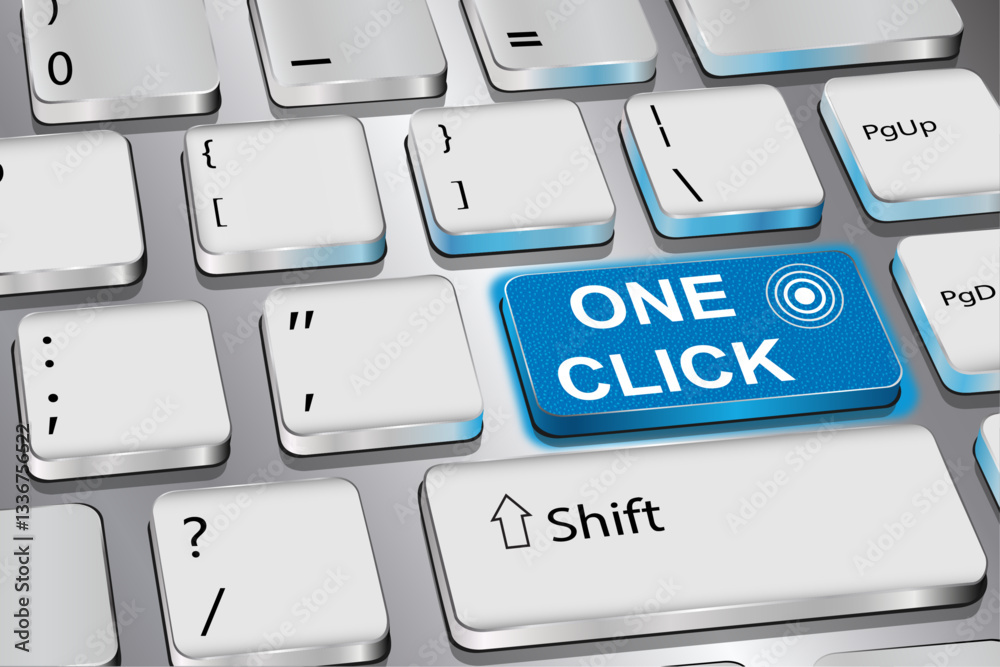 Fototapete one click: the inscription on the keyboard button. blue color. vector graphics.