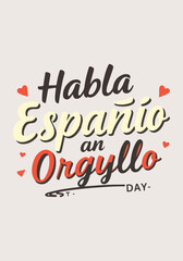 Fototapeta premium Spanish Language Day Vector Designs - Social Media, T-Shirt, Sticker, Poster, Print Cards & Animated GIF - Solid Colors, No Gradients, Vector Illustration
