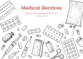 Healthcare and medicine illustration. Vector sketch objects. Medical tool. Hand drawn vector illustration. Drugs and medical products and devices. Design elements set.