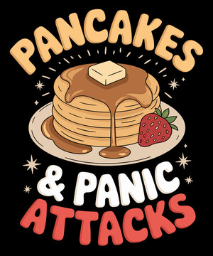 Pancakes and Panic Attacks Mental Health Breakfast
