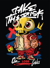 TAKE THE RISK A bold and edgy graffiti-style vector artwork featuring a streetwear-inspired character. The hand-drawn details, vibrant color palette, and modern urban aesthetic make it perfect for T-s