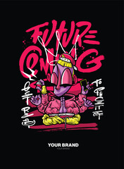 Future Coming A dynamic graffiti character illustration with layered shapes and a 3D depth effect, bringing an energetic and eye-catching urban look. Ideal for T-shirt graphics, street art-inspired br