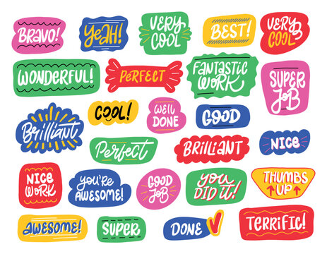 A set of fun and colorful hand-lettered praise phrases in speech bubbles. Perfect for creating motivational stickers, greeting cards, and social media graphics.