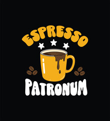 Espresso Patronum | Coffee T-Shirt Design