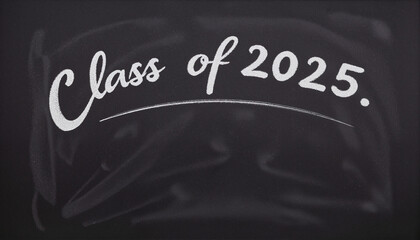 Elegant chalk-drawn "Class of 2025" lettering on a deep charcoal blackboard surface for educational purposes