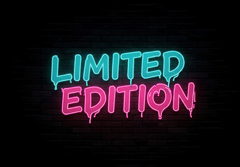 Limited edition neon sign design for retail promotion and marketing