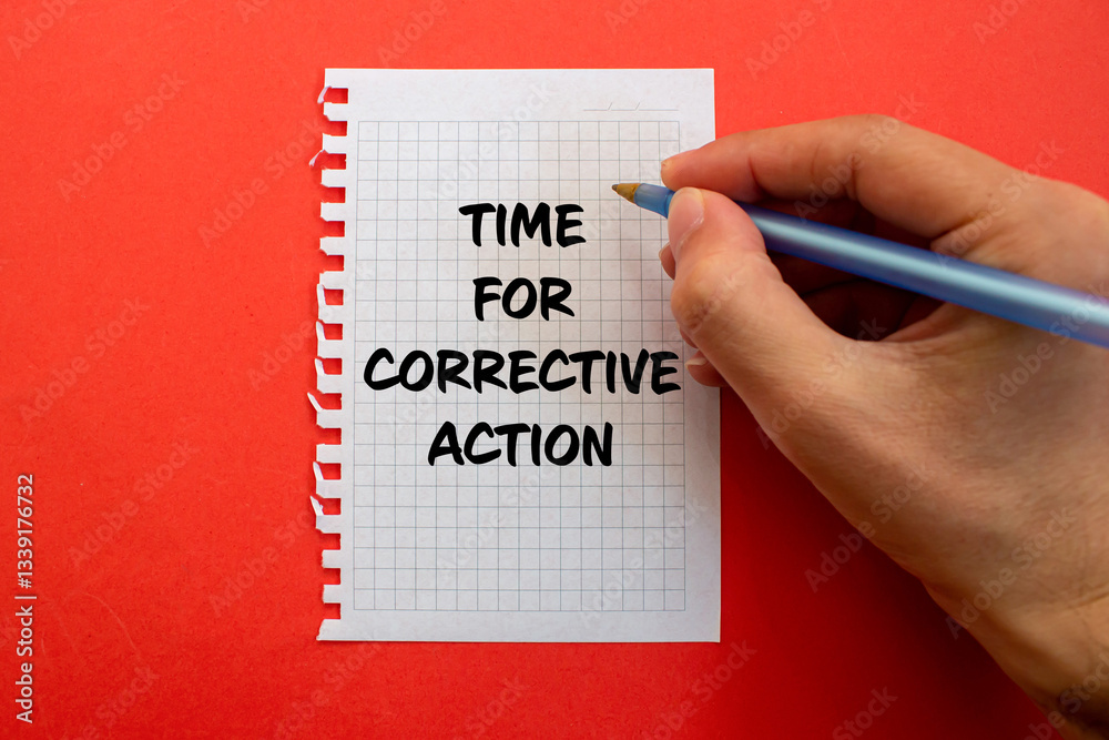 Leinwandbilder Time for corrective action message written on white paper on red background. Conceptual time for corrective action symbol. Copy space.