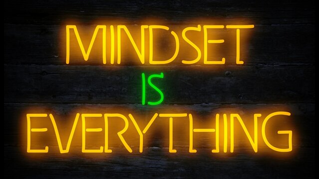 mindset is everything motivational business quote neon effect sign