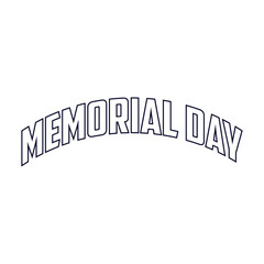 Happy Memorial Day lettering vector illustration, American Memorial Day.