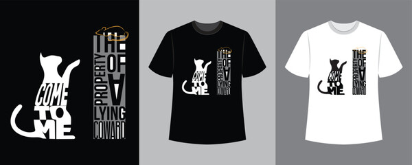 come to me text cat illustration t-shirt design idea