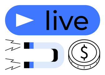 Play button, live text, magnet with energy lines, and coin signifying online streaming, attraction, and digital revenue. Ideal for marketing, streaming, business strategy user retention