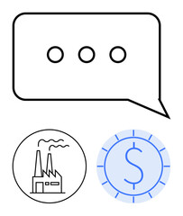 Speech bubble with dots, factory icon, and dollar coin symbolizing communication, industry, and finance. Ideal for business, economy, collaboration, manufacturing corporate strategy growth flat